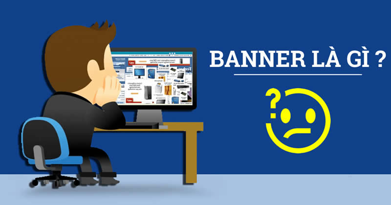 Banner là gì? Banner là ấn phẩm truyền thông, quảng cáo Banner là gì? Banner là ấn phẩm truyền thông, quảng cáo